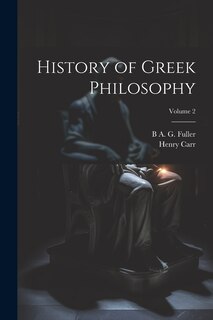 Front cover_History of Greek Philosophy; Volume 2