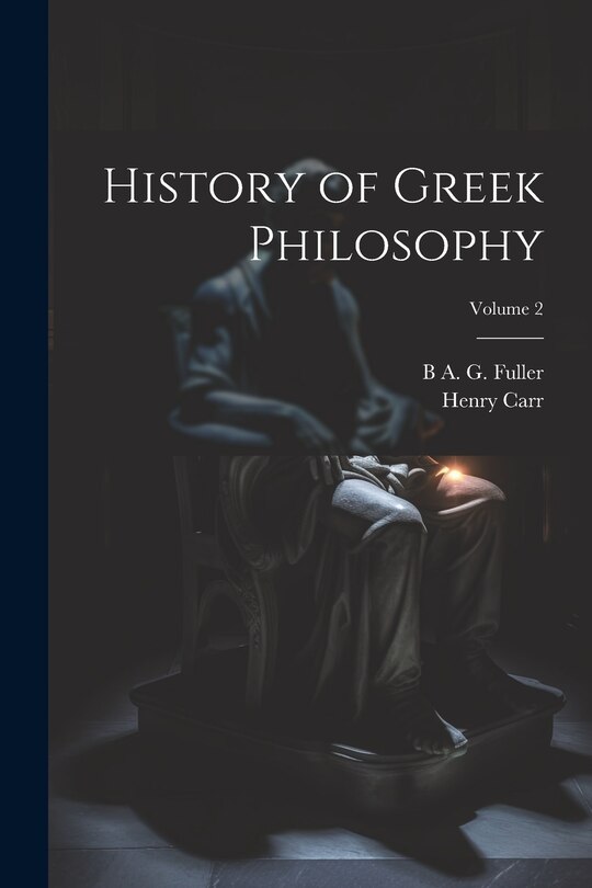 Front cover_History of Greek Philosophy; Volume 2