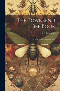 Front cover_The Townsend bee Book