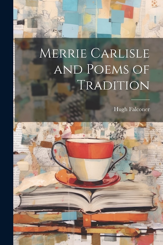 Couverture_Merrie Carlisle and Poems of Tradition