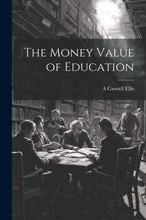 Couverture_The Money Value of Education