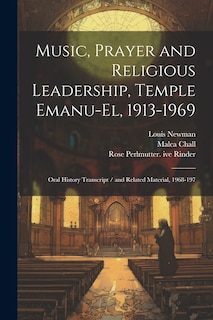 Front cover_Music, Prayer and Religious Leadership, Temple Emanu-El, 1913-1969