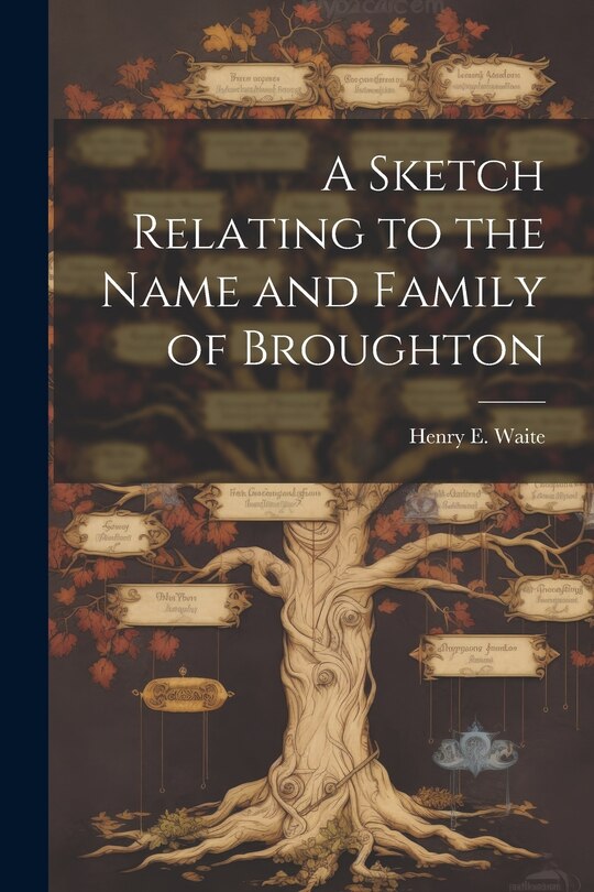 Couverture_A Sketch Relating to the Name and Family of Broughton