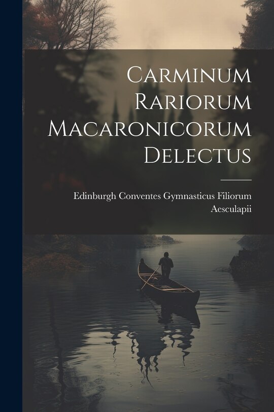 Couverture_Carminum Rariorum Macaronicorum Delectus