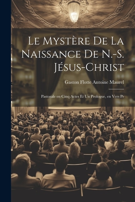 Front cover_Le Mystère de la Naissance de N.-S. Jésus-Christ