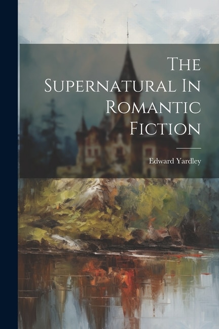 Couverture_The Supernatural In Romantic Fiction