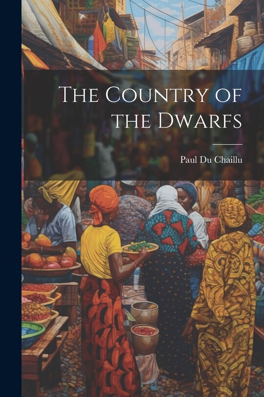 Front cover_The Country of the Dwarfs
