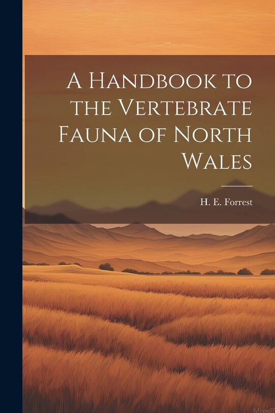 Couverture_A Handbook to the Vertebrate Fauna of North Wales