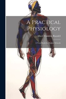 Couverture_A Practical Physiology; A Text-Book for Higher Schools