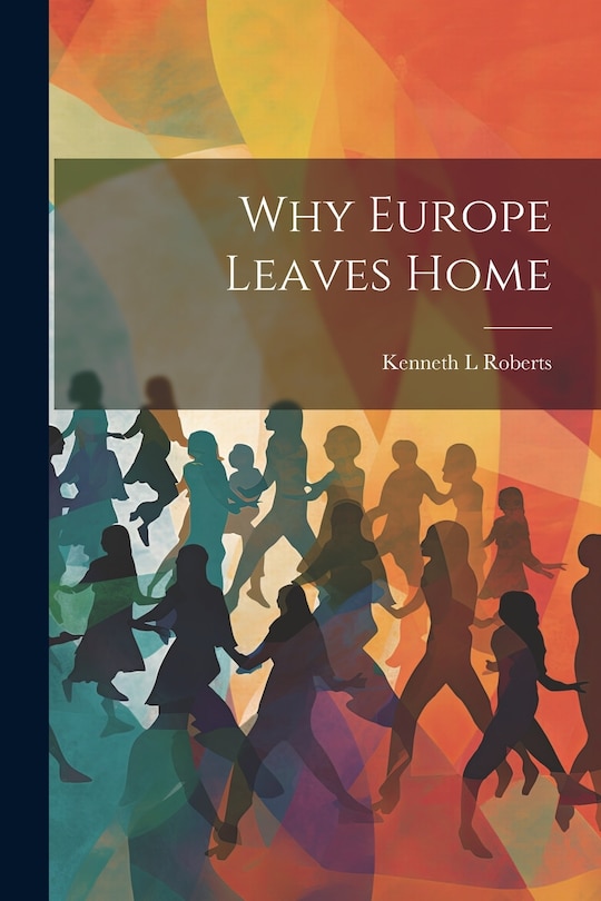 Couverture_Why Europe Leaves Home