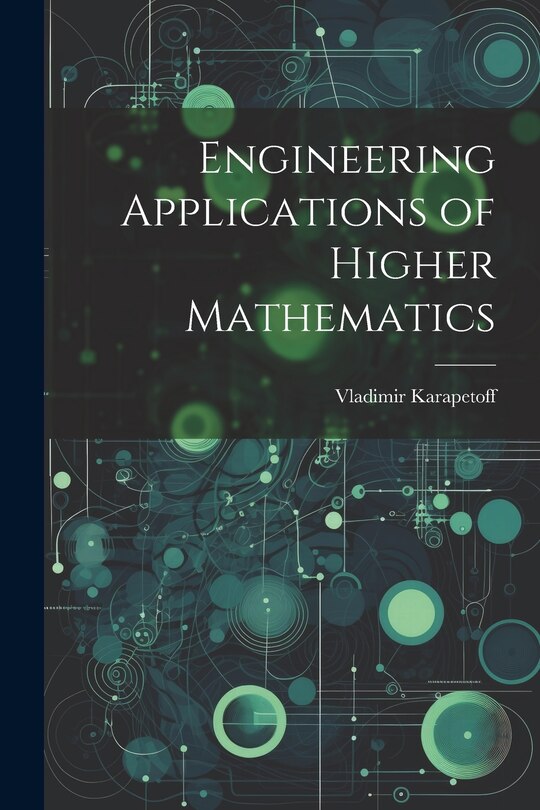 Front cover_Engineering Applications of Higher Mathematics