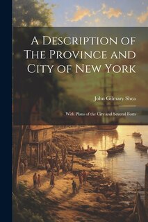 Front cover_A Description of The Province and City of New York; With Plans of the City and Several Forts