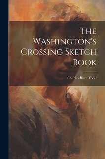 Front cover_The Washington's Crossing Sketch Book