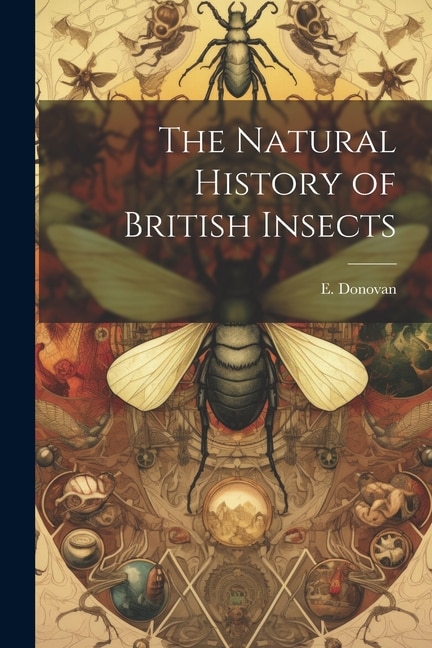 Front cover_The Natural History of British Insects