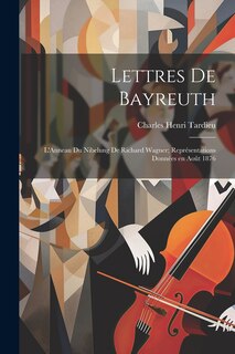 Couverture_Lettres de Bayreuth