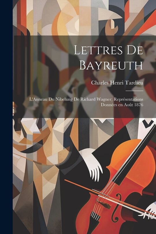 Couverture_Lettres de Bayreuth