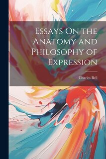 Couverture_Essays On the Anatomy and Philosophy of Expression