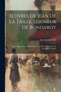 Front cover_OEuvres De Jean De La Taille, Seigneur De Bondaroy