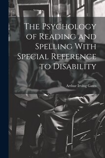Couverture_The Psychology of Reading and Spelling With Special Reference to Disability