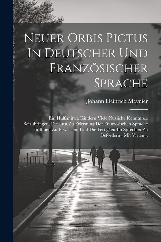 Front cover_Neuer Orbis Pictus In Deutscher Und Französischer Sprache