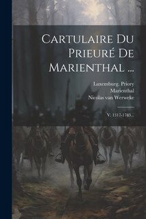 Couverture_Cartulaire Du Prieuré De Marienthal ...