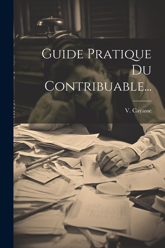 Couverture_Guide Pratique Du Contribuable...