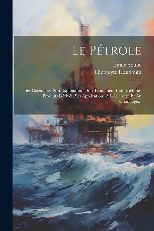 Front cover_Le Pétrole