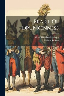 Front cover_Praise Of Drunkenness
