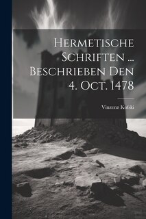 Couverture_Hermetische Schriften ... Beschrieben Den 4. Oct. 1478