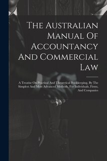 Couverture_The Australian Manual Of Accountancy And Commercial Law