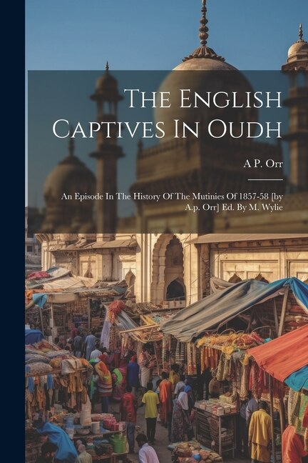 Couverture_The English Captives In Oudh