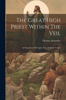 Front cover_The Great High Priest Within The Veil