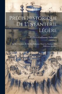Front cover_Précis Historique De L'infanterie Légère