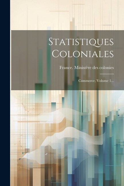 Front cover_Statistiques Coloniales