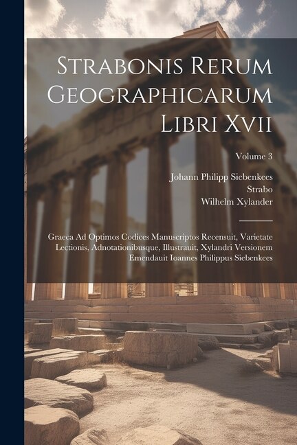 Couverture_Strabonis Rerum Geographicarum Libri Xvii