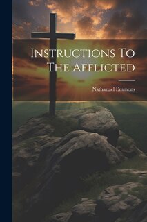 Front cover_Instructions To The Afflicted