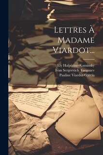 Couverture_Lettres À Madame Viardot...