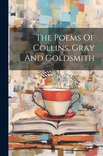 Front cover_The Poems Of Collins, Gray And Goldsmith