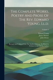 Couverture_The Complete Works, Poetry And Prose Of The Rev. Edward Young, Ll.d.