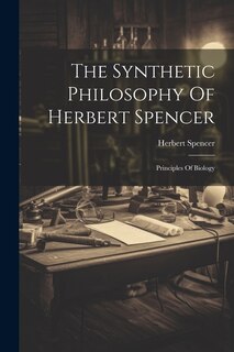 Couverture_The Synthetic Philosophy Of Herbert Spencer
