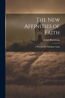Front cover_The New Affinities of Faith