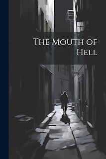 Front cover_The Mouth of Hell
