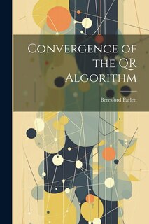 Couverture_Convergence of the QR Algorithm