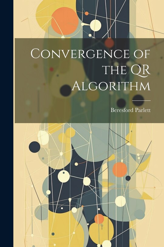 Couverture_Convergence of the QR Algorithm