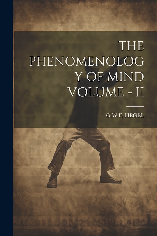 Couverture_The Phenomenology of Mind Volume - II