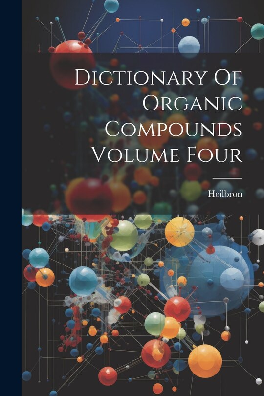 Front cover_Dictionary Of Organic Compounds Volume Four