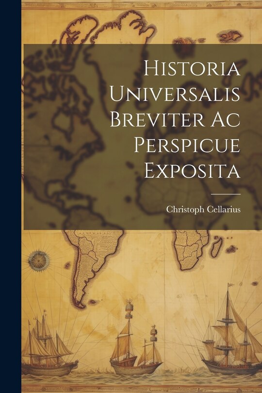 Front cover_Historia Universalis Breviter Ac Perspicue Exposita