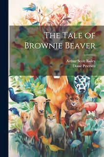 Front cover_The Tale of Brownie Beaver