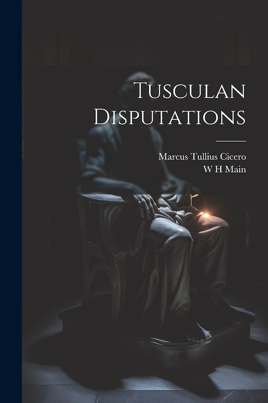 Front cover_Tusculan Disputations