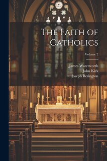 Front cover_The Faith of Catholics; Volume 2
